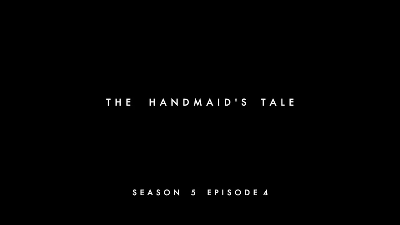 The Handmaid's Tale - Season 5, Episode 4 OST