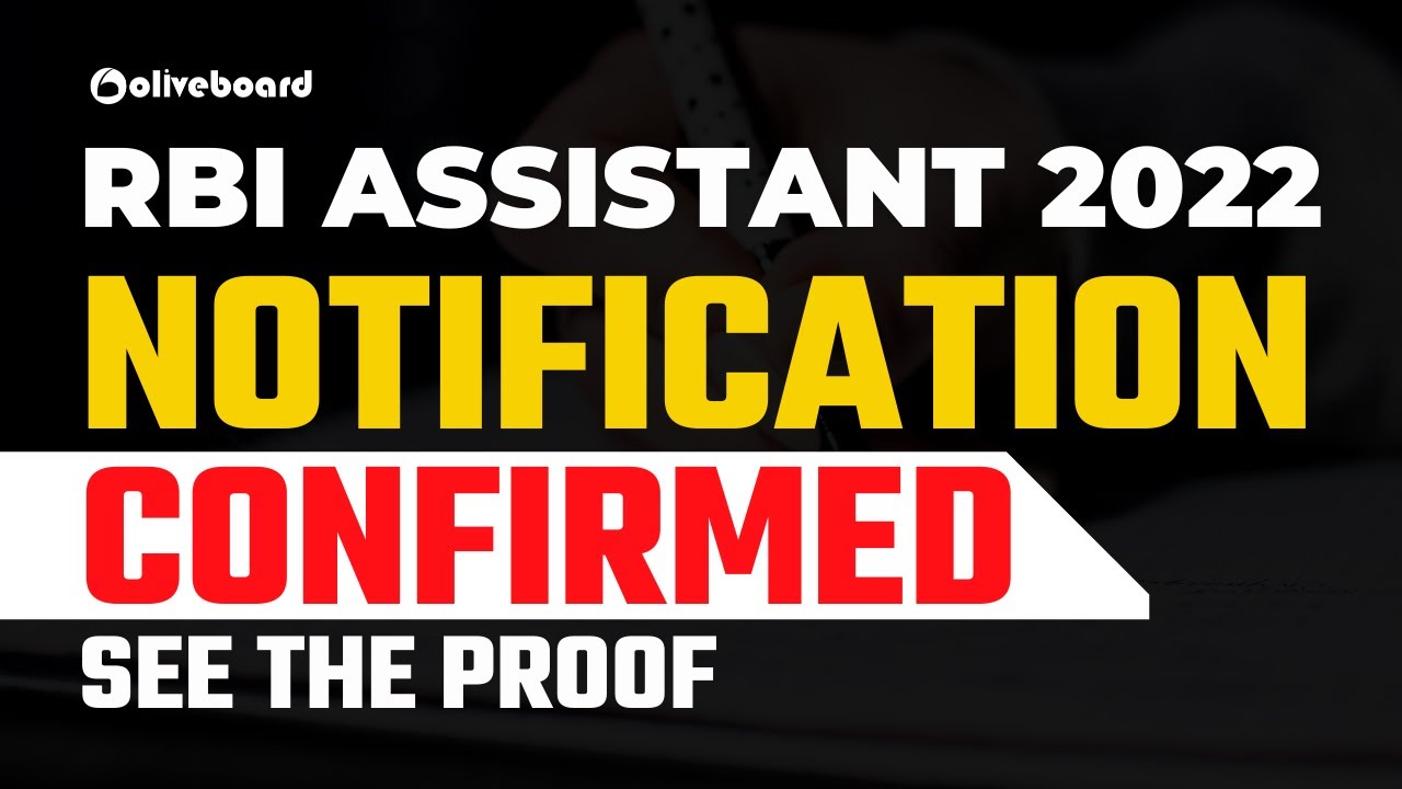 RBI Assistant 2022 Notification Confirmed || Know Complete Details || See The Proof