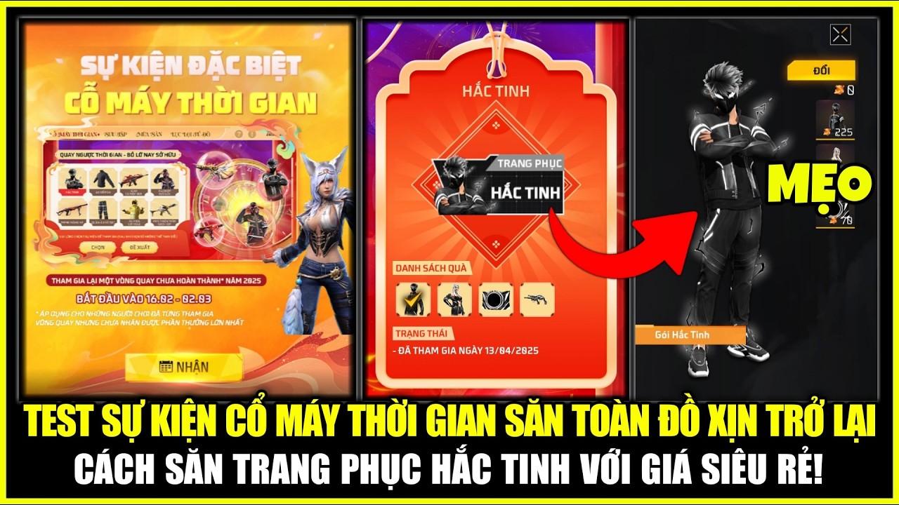 Test Sự Kiện CỔ MÁY THỜI GIAN Toàn Trang Phục Xịn, Mẹo Săn Gói HẮC TINH Với Giá Rẻ Nhất | Free Fire