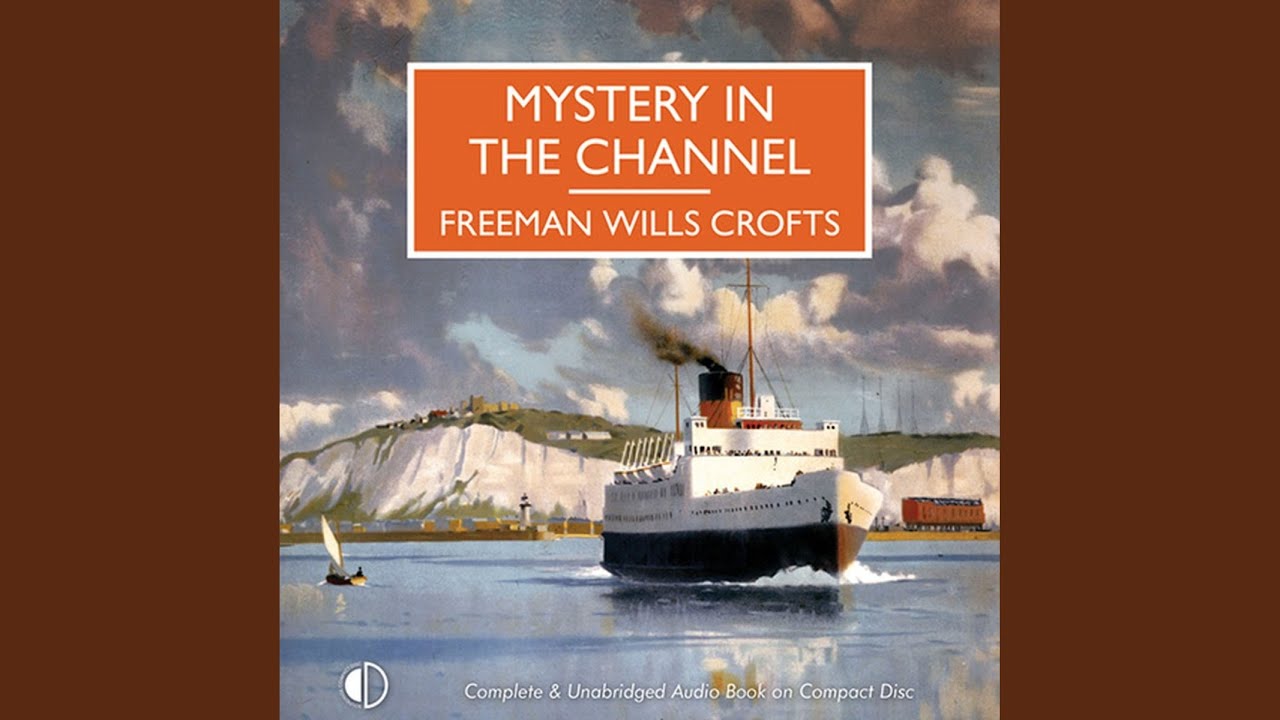Chapter 6.6 - Mystery in the Channel