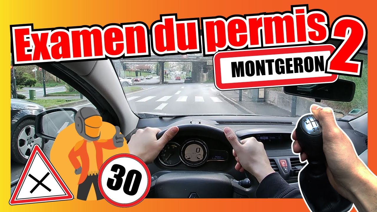 EXAMEN DU PERMIS Montgeron 2