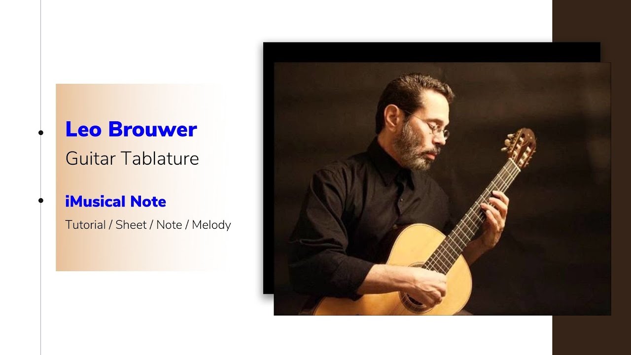 Guitar TAB - Leo Brouwer : Eligio De La Danza | Tutorial Sheet Lesson #iMn