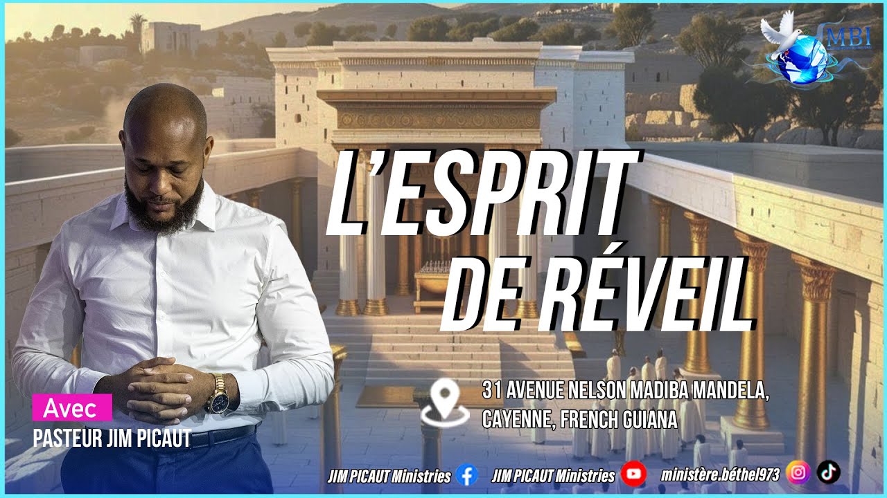 L'ESPRIT DE RÉVEIL avec le Pasteur Jim PICAUT | DIMANCHE 11 JANVIER  2026