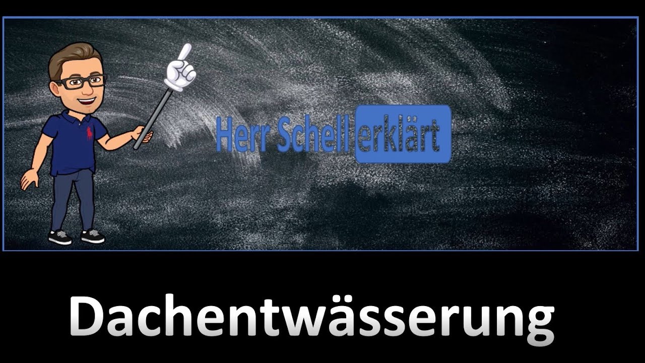 Dachentwässerung