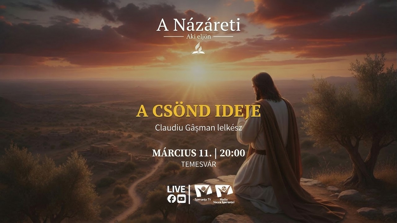 A csönd ideje | A Názáreti – Aki eljön | 7. epizód | Claudiu Gâșman | 2026.03.11.