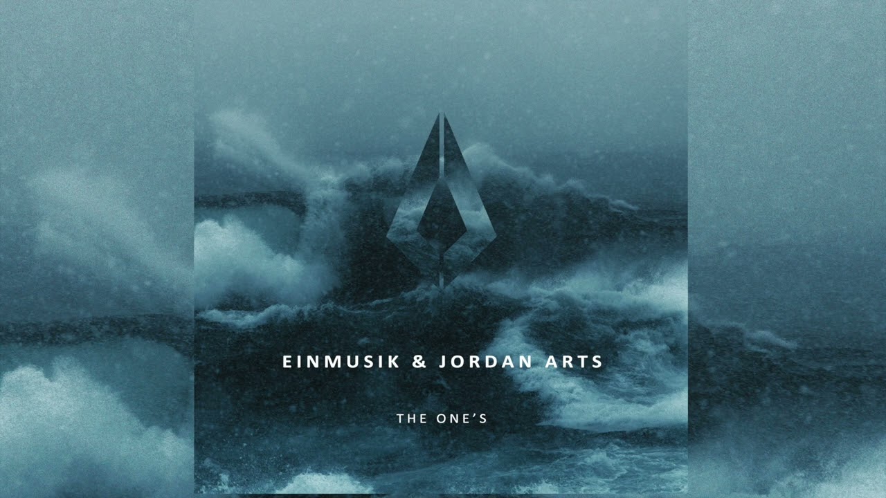 Einmusik & Jordan Arts - The One's (Extended Mix)