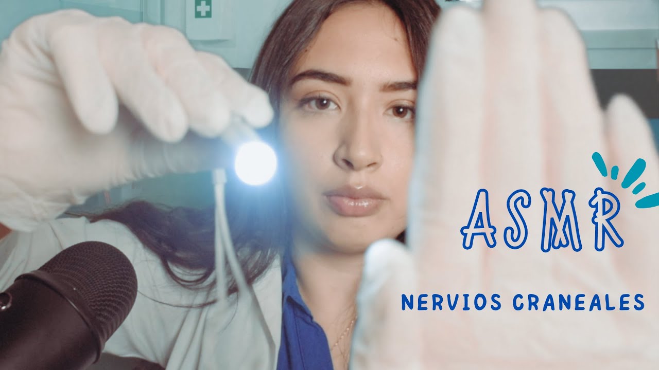 ASMR / Nervios craneales