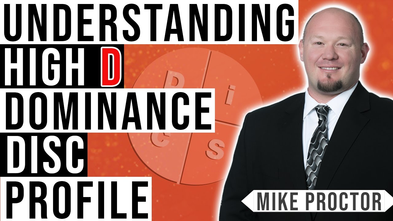 The Characters of the DOMINANCE Quadrant of the DISC Profile (D)
