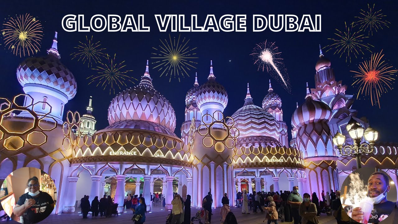 Global Village DUBAI | Food & Entertainment