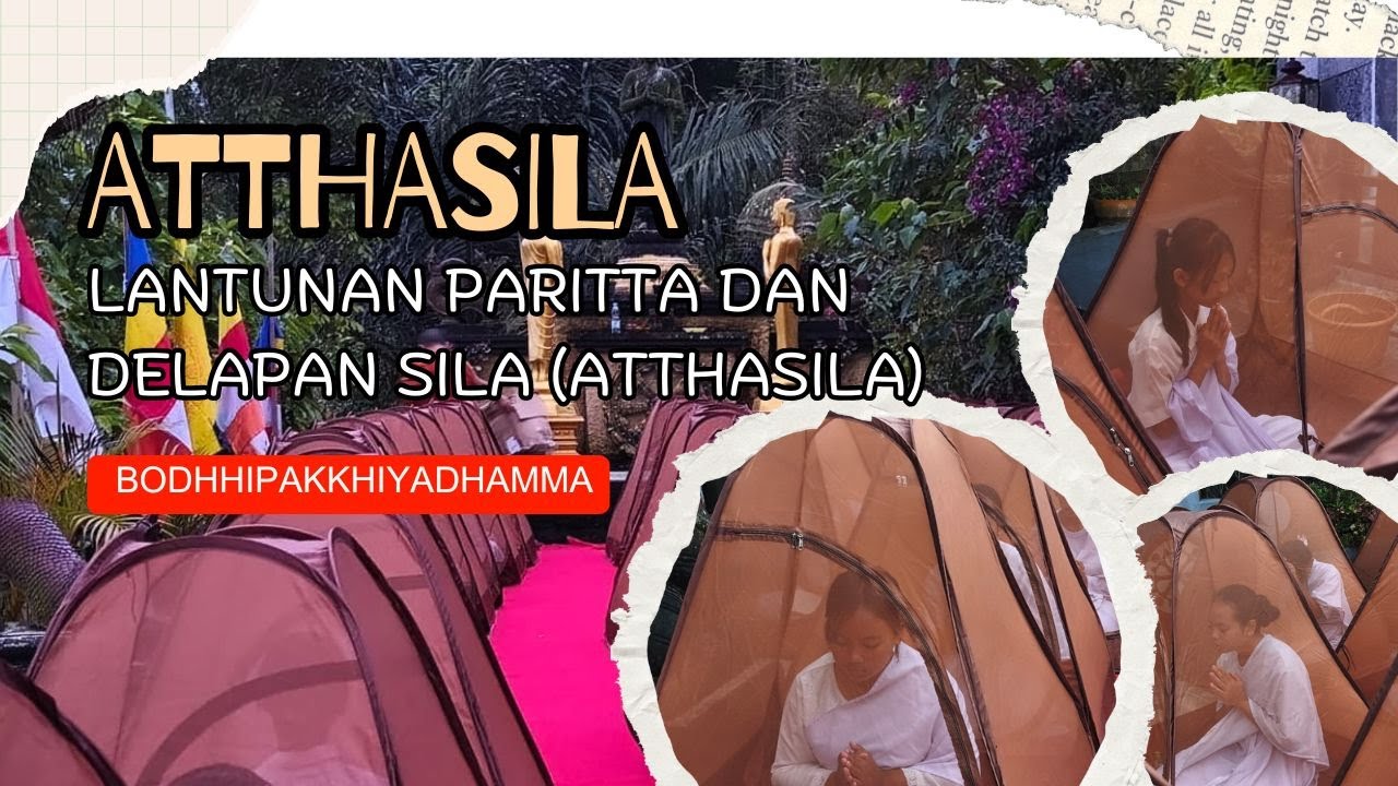 lantunan paritta dan pembacaan atthasila (delapan sila)