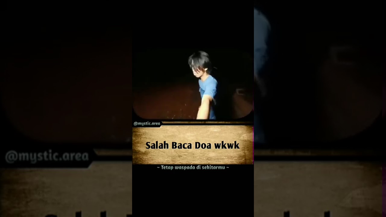 Liat setan malah salah baca doa wkwk