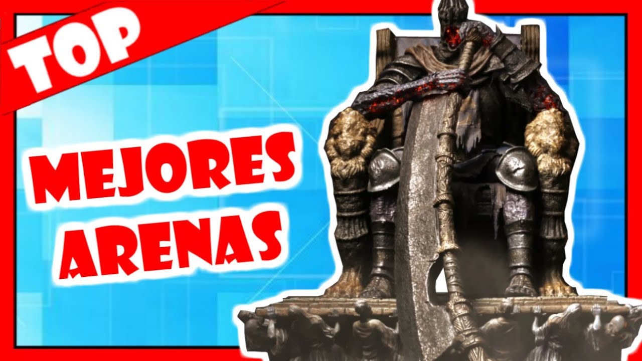 TOP 5 ARENAS DE COMBATE de la saga Souls ⚔️ Power Responde #32