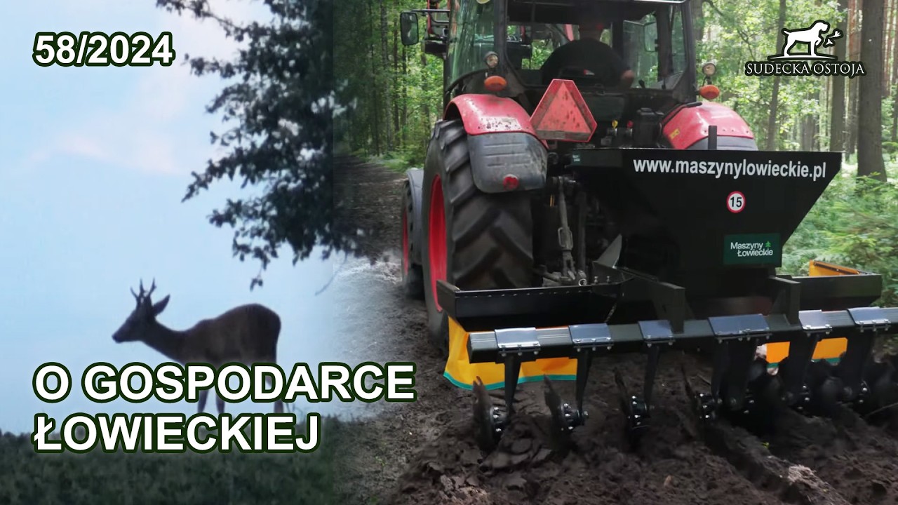 O gospodarce łowieckiej - test maszyny do pas&oacute;w zaporowych - SUDECKA OSTOJA 58/2024