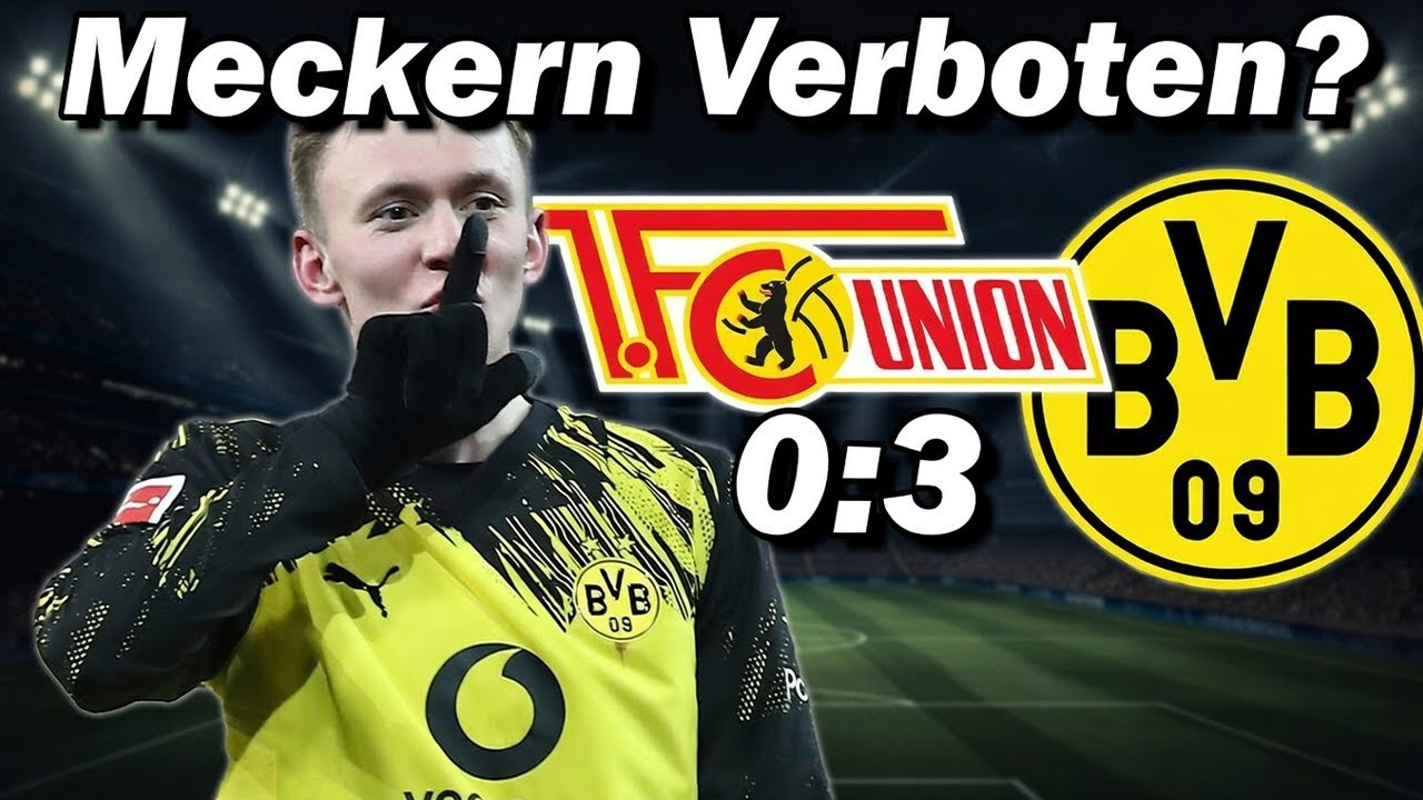 BVB verkürzt Abstand auf Bayern!  Union Berlin - Borussia Dortmund (0:3) Blitz-Fazit