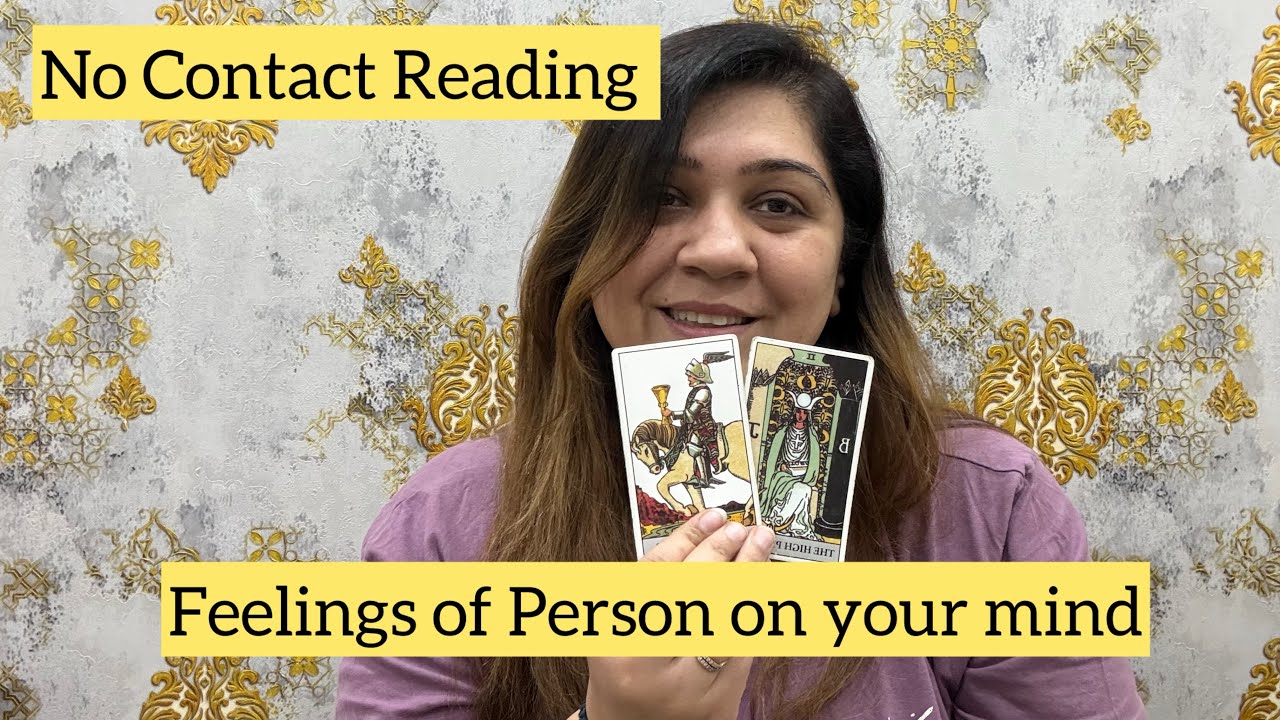 ❤️🕯️FEELINGS OF THE PERSON ON YOUR MIND… NO CONTACT READING… CURRENT ENERGIES… LOVE, READING❤️🕯️