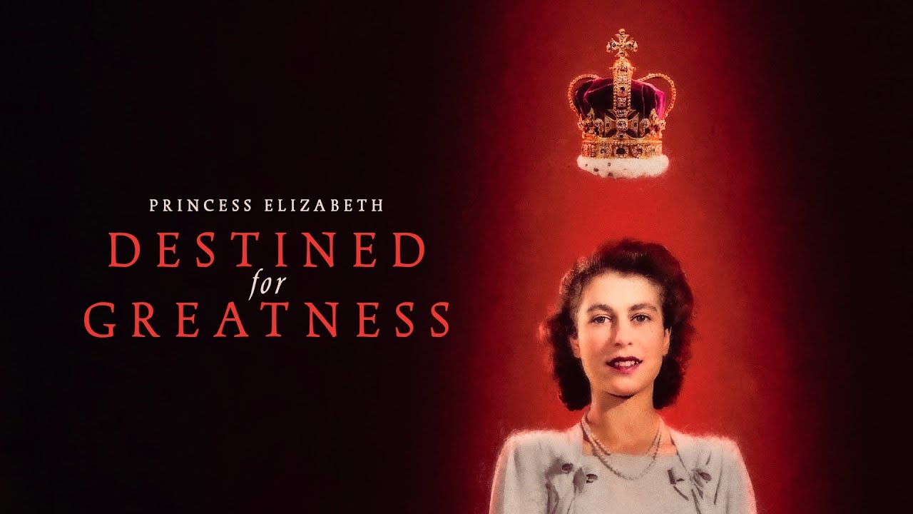 Princess Elizabeth: Destined for Greatness (2024) | Full Documentary