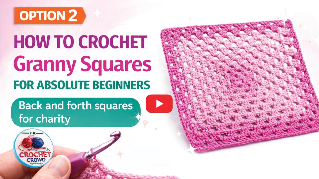 Left Hand: Option 2: How to Crochet A Granny Square
