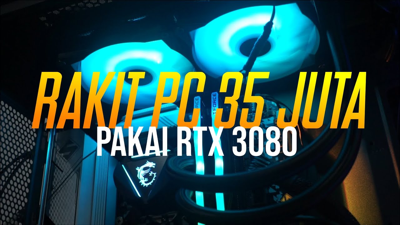 #Part 1 | Rakit PC 35 Jutaan Intel i9-10900 Feat Palit RTX 3080