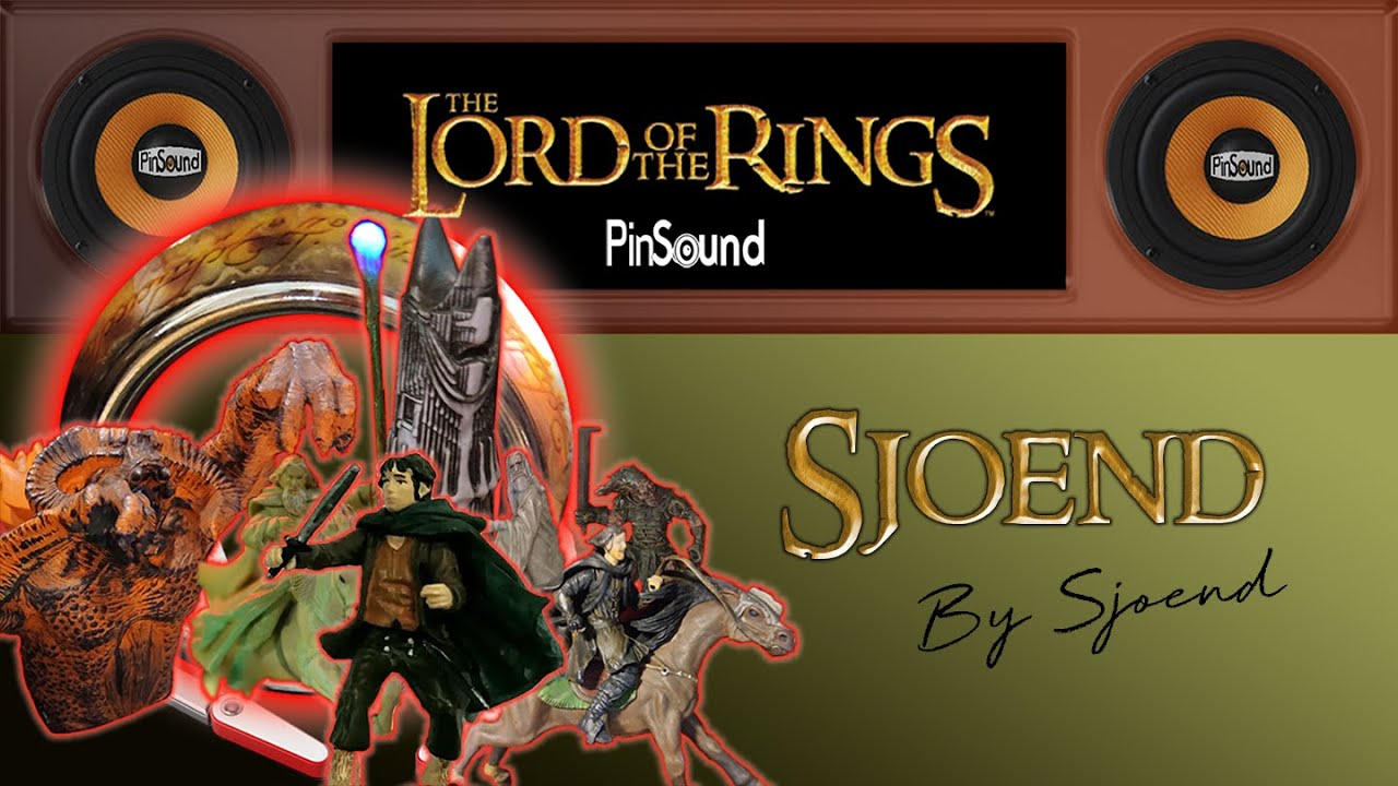The Lord of the Rings - Sjoend - Pinsound Preview