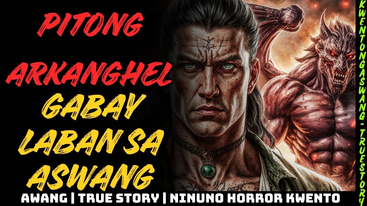 Gabay ng Pitong Arkanghel Laban sa Aswang Part 1 True Horror
