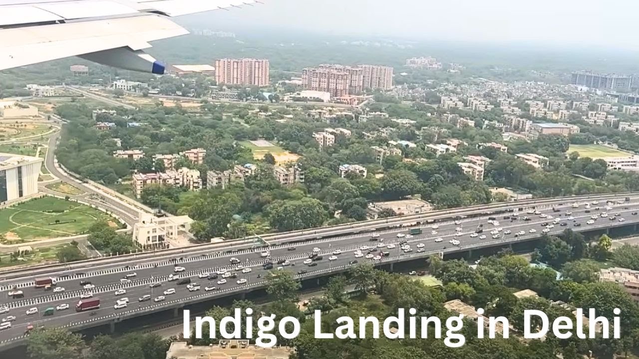 Indigo Airlines Landing in Delhi's Indira Gandhi International Airport | Delhi Airport Landing