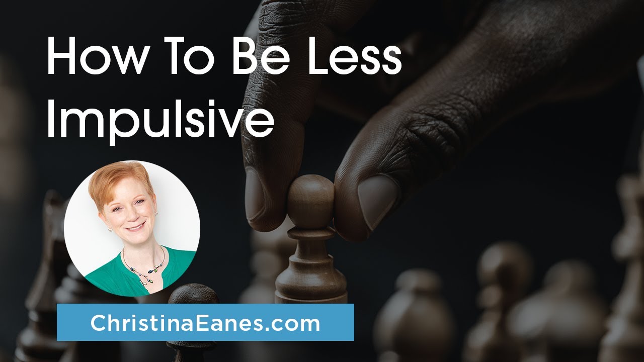 How To Be Less Impulsive