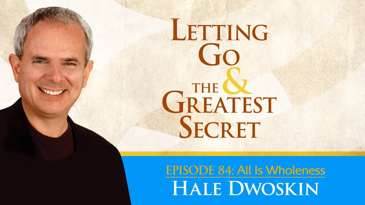 Hale Dwoskin - All Is Wholeness