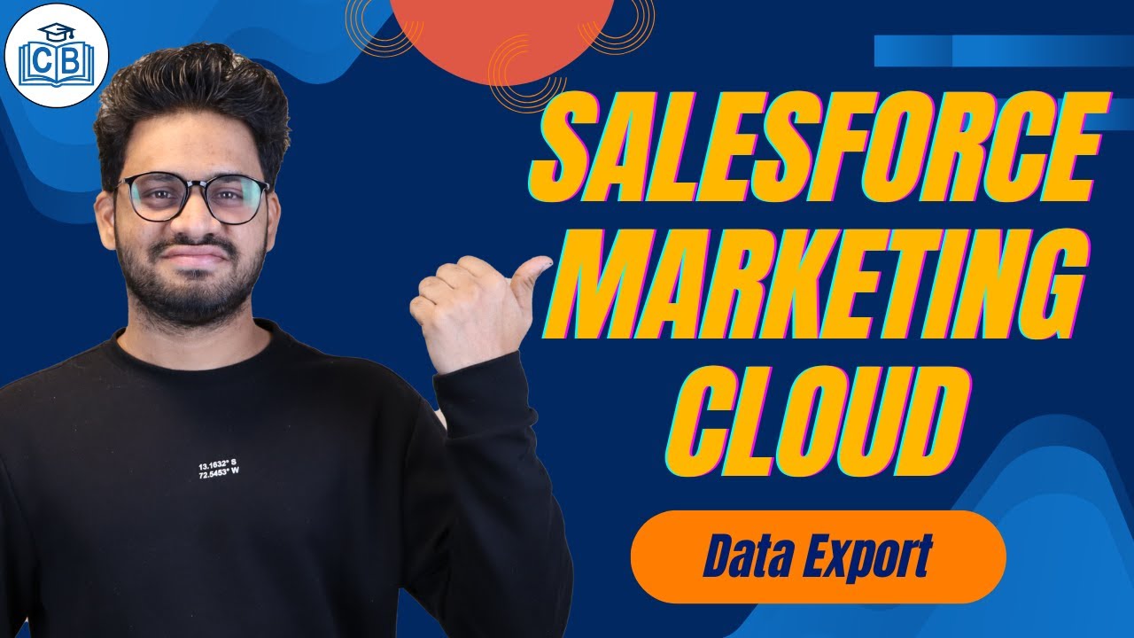 Salesforce Marketing Cloud Data Export | SFMC Certification Training | SFMC Online | CyberBrainer