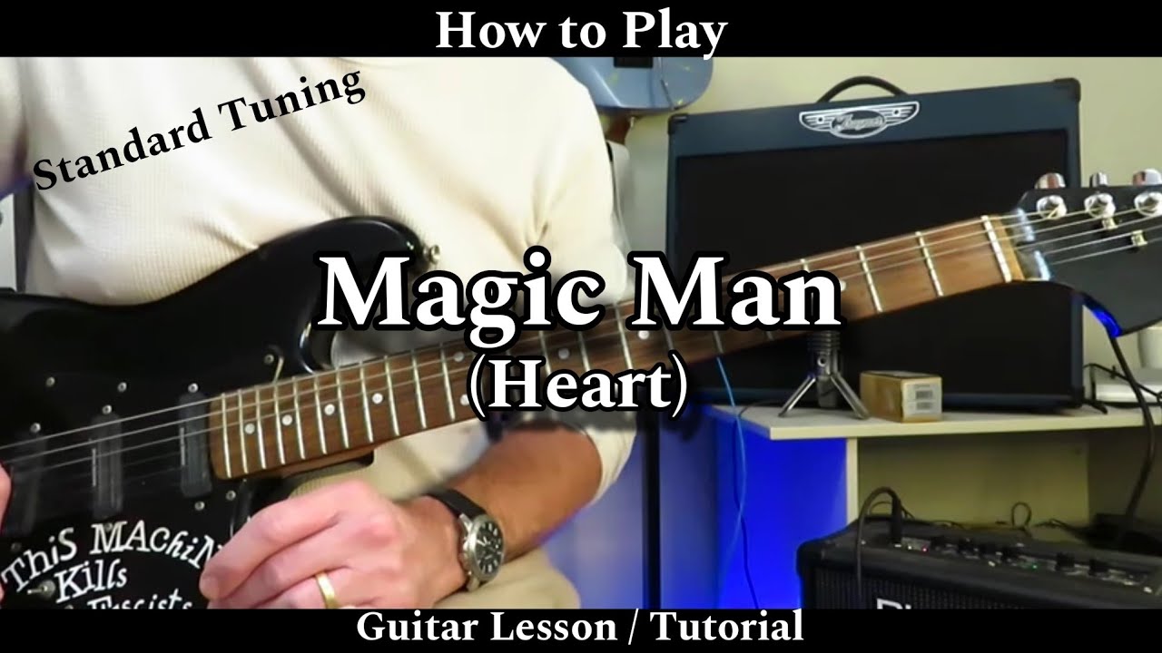 How to Play MAGIC MAN - Heart (Standard Tuning). Guitar Lesson (Rhythm and Solos)