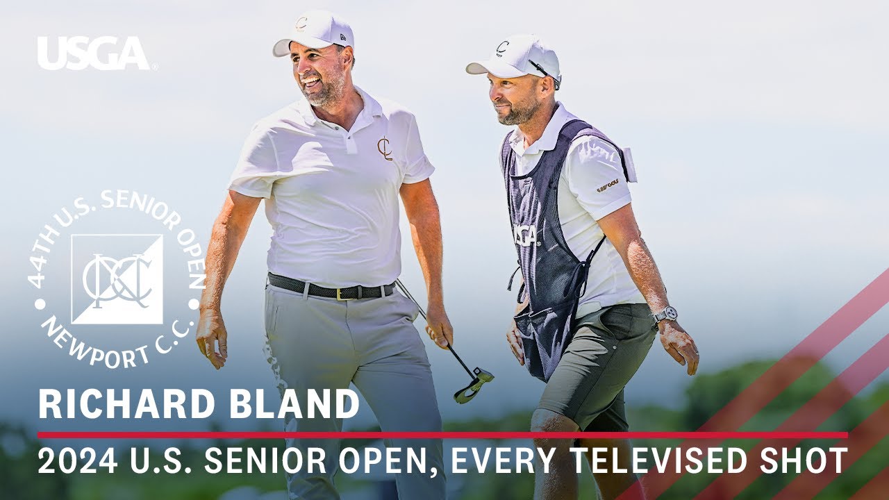 Richard Bland 2024 U.S. Senior Open Victory at Newport Country Club | Every Televised Shot