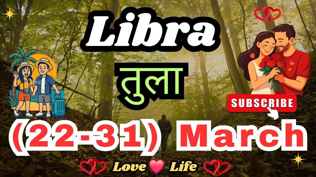 तुला राशिसाप्ताहिकराशिफल।Libra।WeeklyLoveTarotReading (22-31) March 2026 Hindi #love #libra #viral