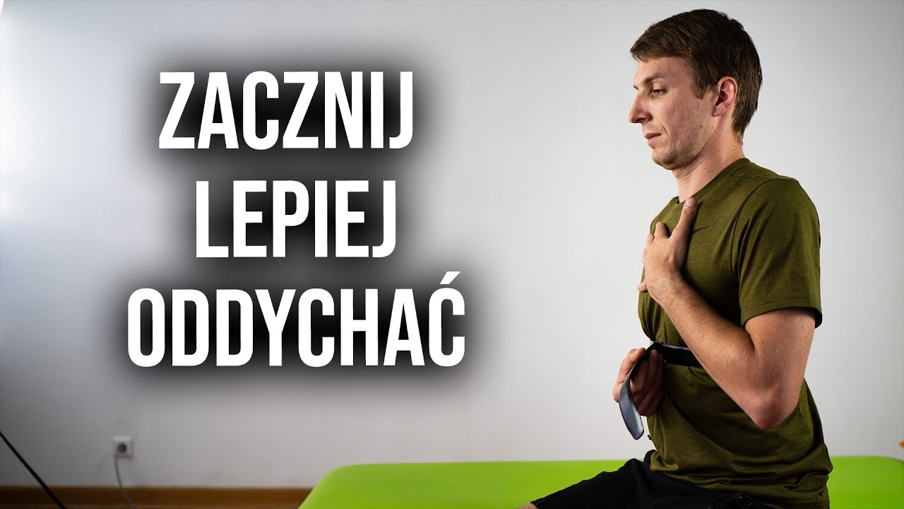 JAK POPRAWNIE ODDYCHAĆ? - Popraw wydajność oddechu!
