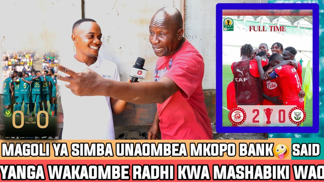 MZEE SAID|YANGA WAOMBE MSAMAHA MASHABIKI WAO|YANGA WALA HAINITISHI TENA |MAGOLI YETU UNAOMBEA MKOPO