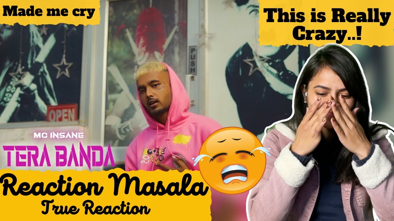 Reaction on Tera Banda by MC Insane | Reaction Masala | Arpan Sharma