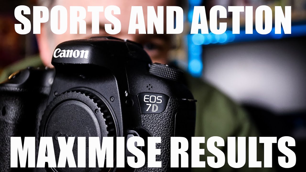 КАК ДОСТИЧЬ ЛУЧШЕГО ОТ Canon 7dii для съемки спорта и динамичных сцен