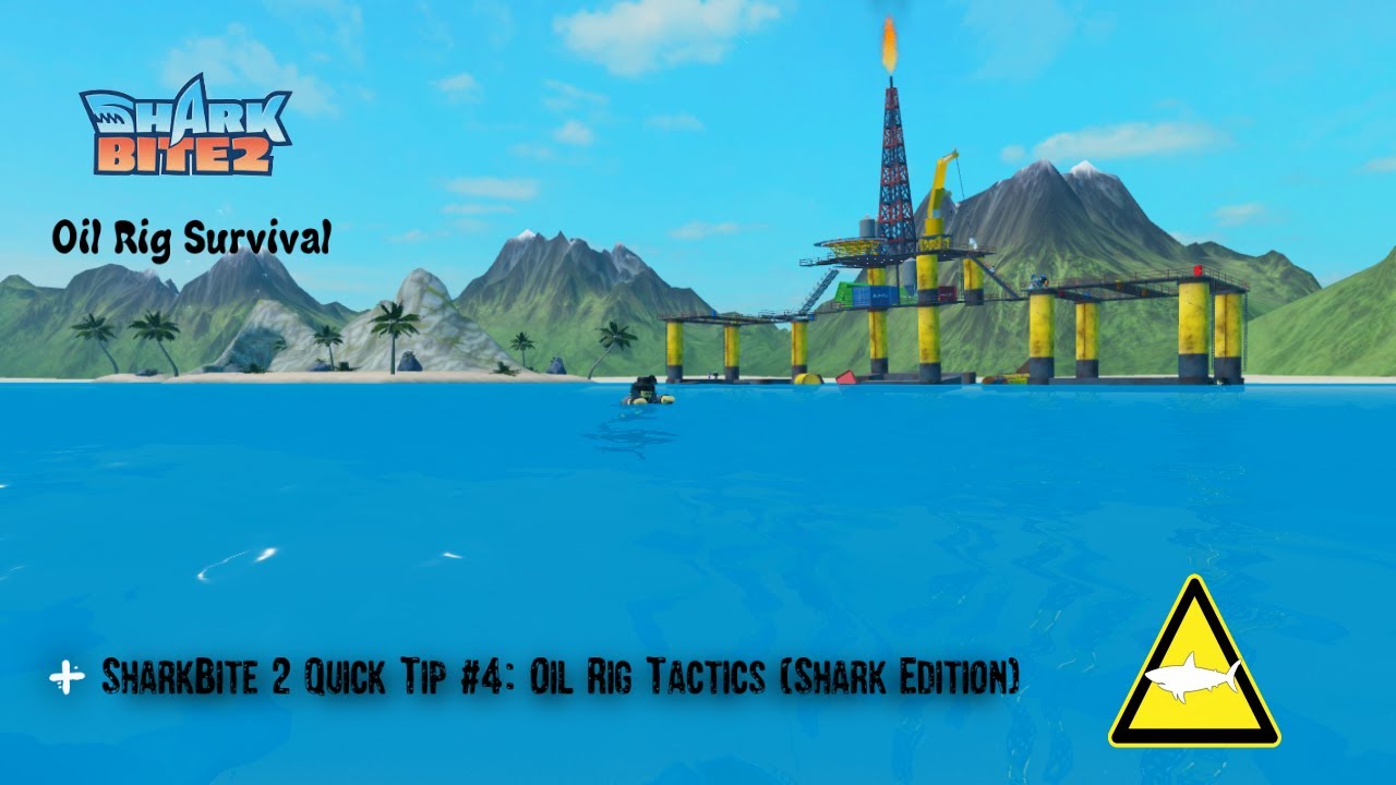 SharkBite 2 Quick Tip #4: Oil Rig Tactics (Shark Edition)