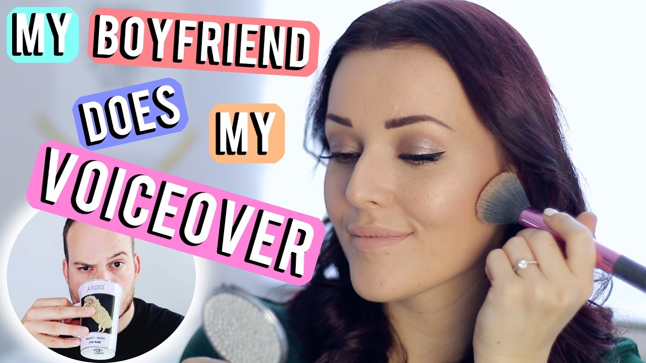 My boyfriend does my voiceover! ❤ make-up tutorial | Beautygloss