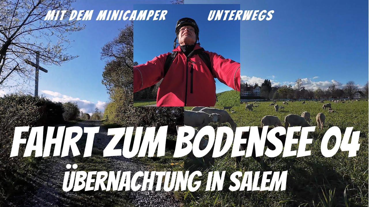 Mit dem Minicamper über Salem zum Bodensee (04) - Radtour inbegriffen!