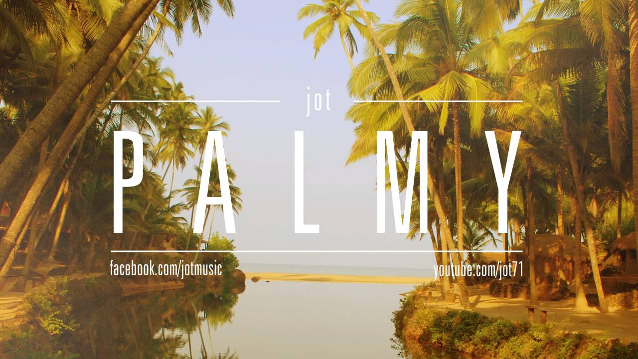 Jot - Palmy
