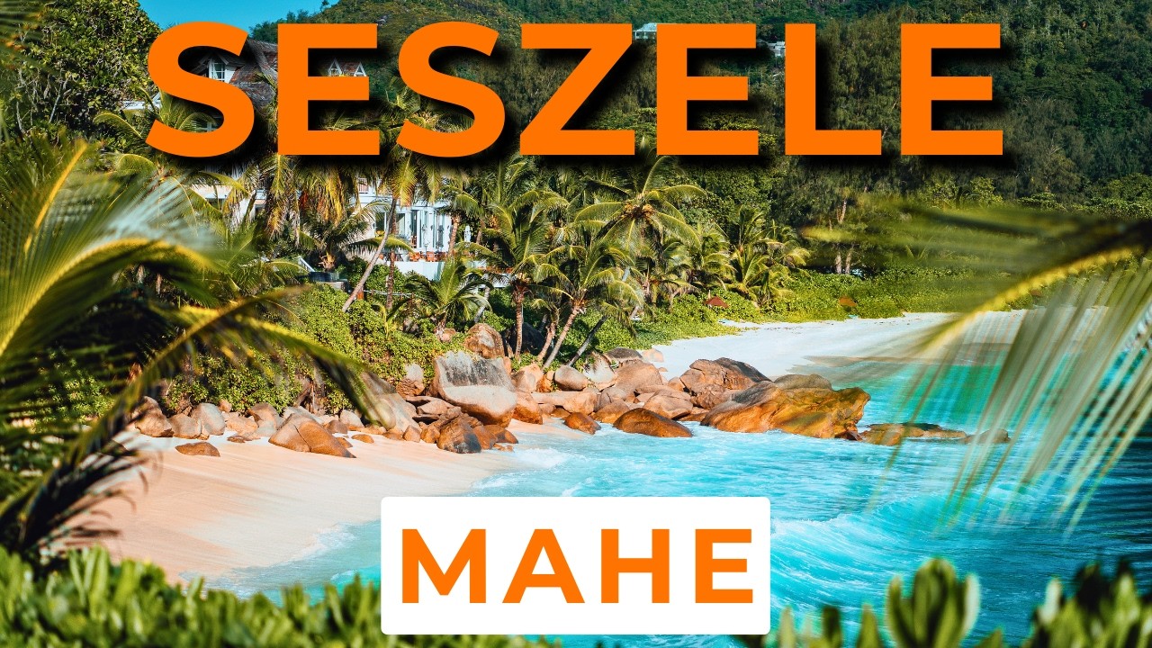 Mah&eacute; &ndash; Seszele &ndash; Atrakcje największej wyspy archipelagu