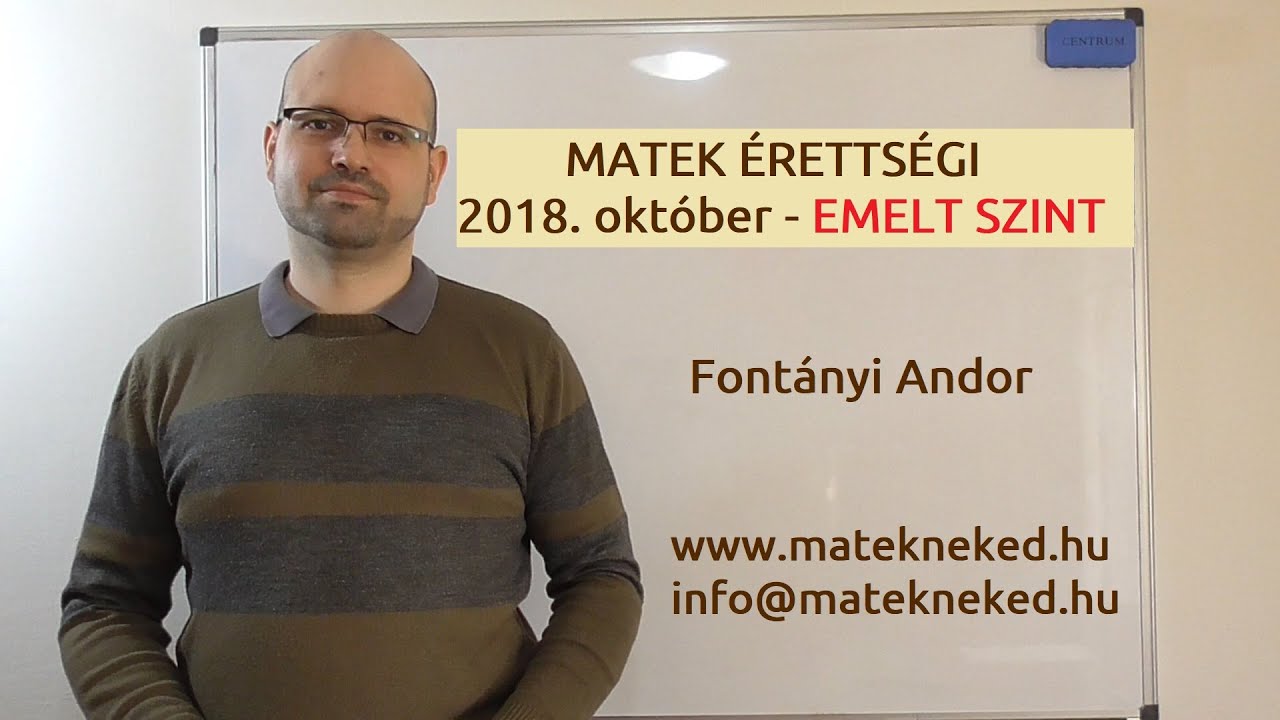 2018. október - kidolgozott emelt szintű matek érettségi