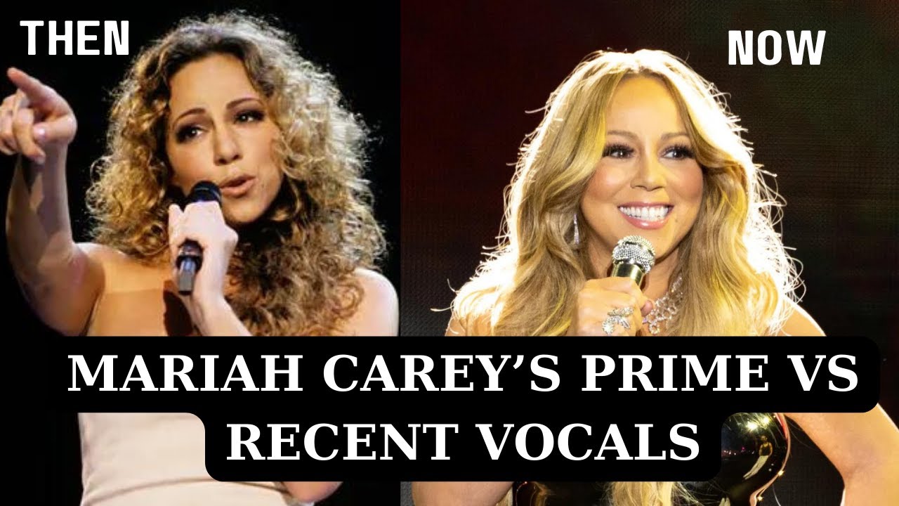Mariah Carey's Prime VS Recent Vocals.