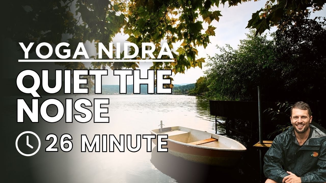 Yoga Nidra | Stop Negative Thinking & Find Calm