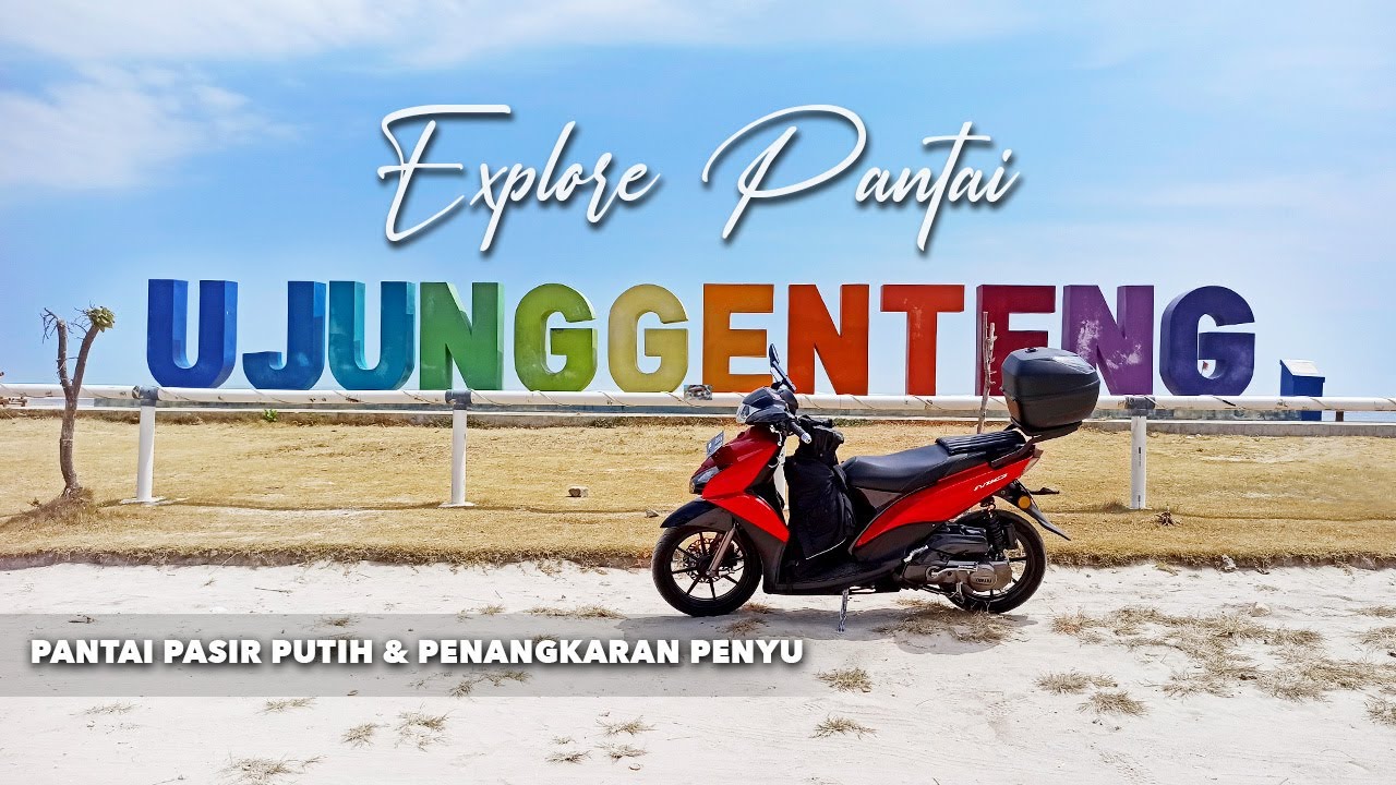 TOURING UJUNG GENTENG | Pantai Pasir Putih & Konservasi Penyu Pangumbahan | Sunset Di Pantai Cibuaya
