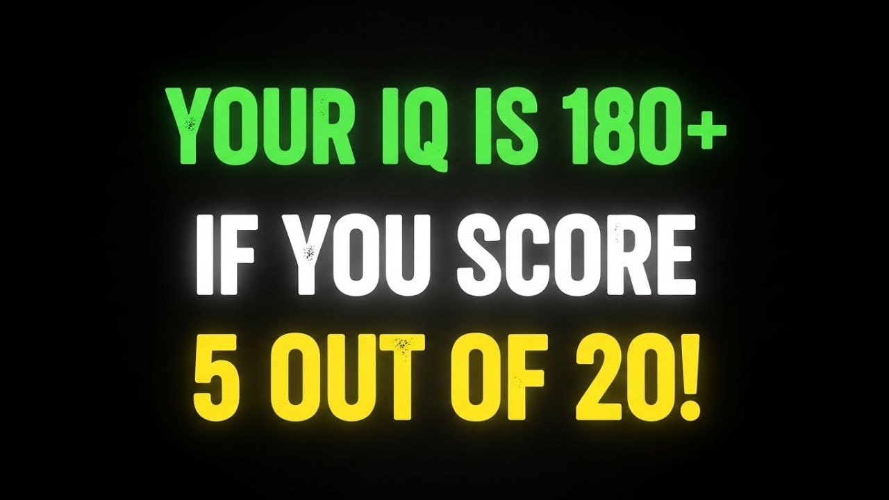 Your IQ Is 180+ If You Can Score 5 Out of 20 | Hard Brain Test