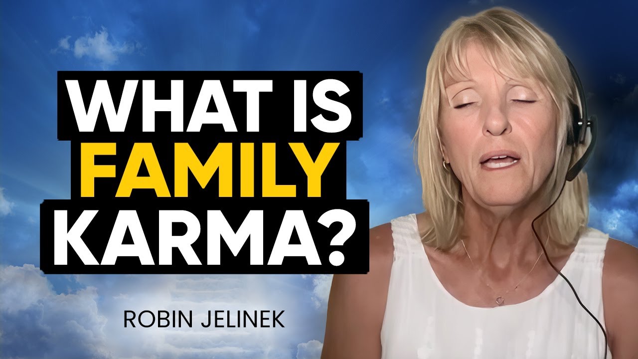 ENDING Generational Cycles: OVERCOMING Family Karma | Robin Jelinek