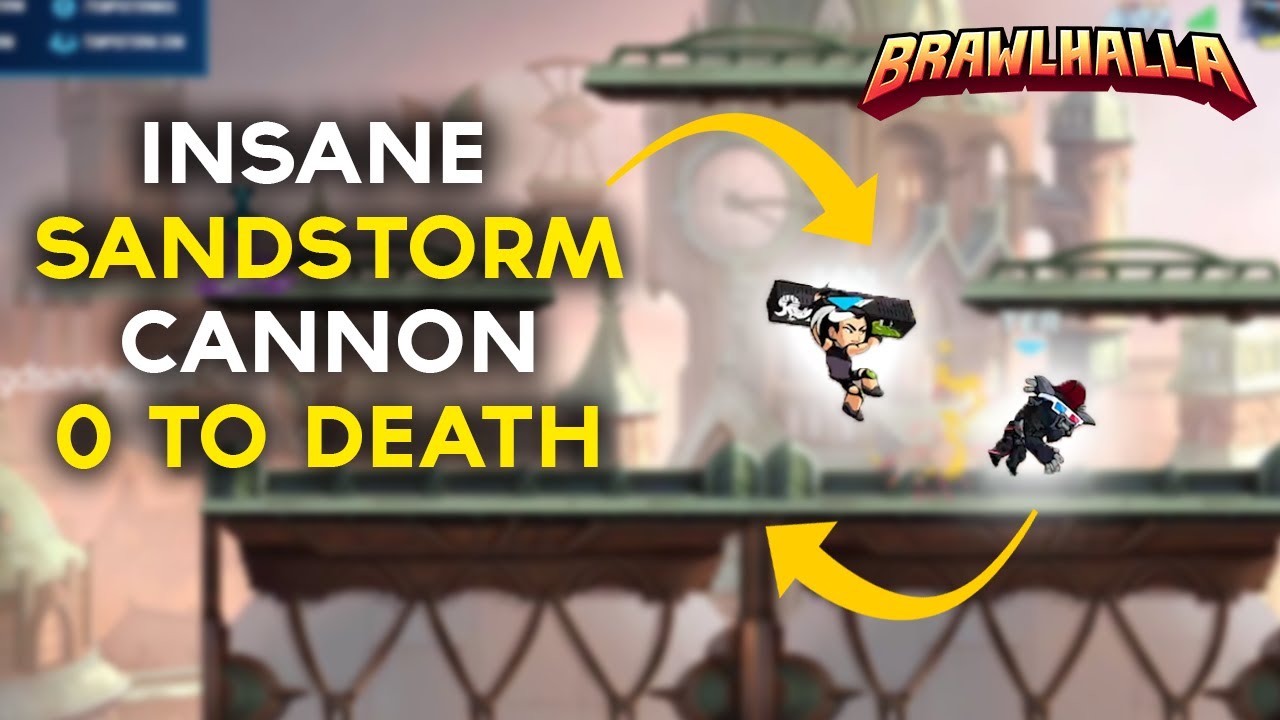 SANDSTORM'S BEST CANNON 0 TO DEATH - Brawlhalla twitch highlights #19