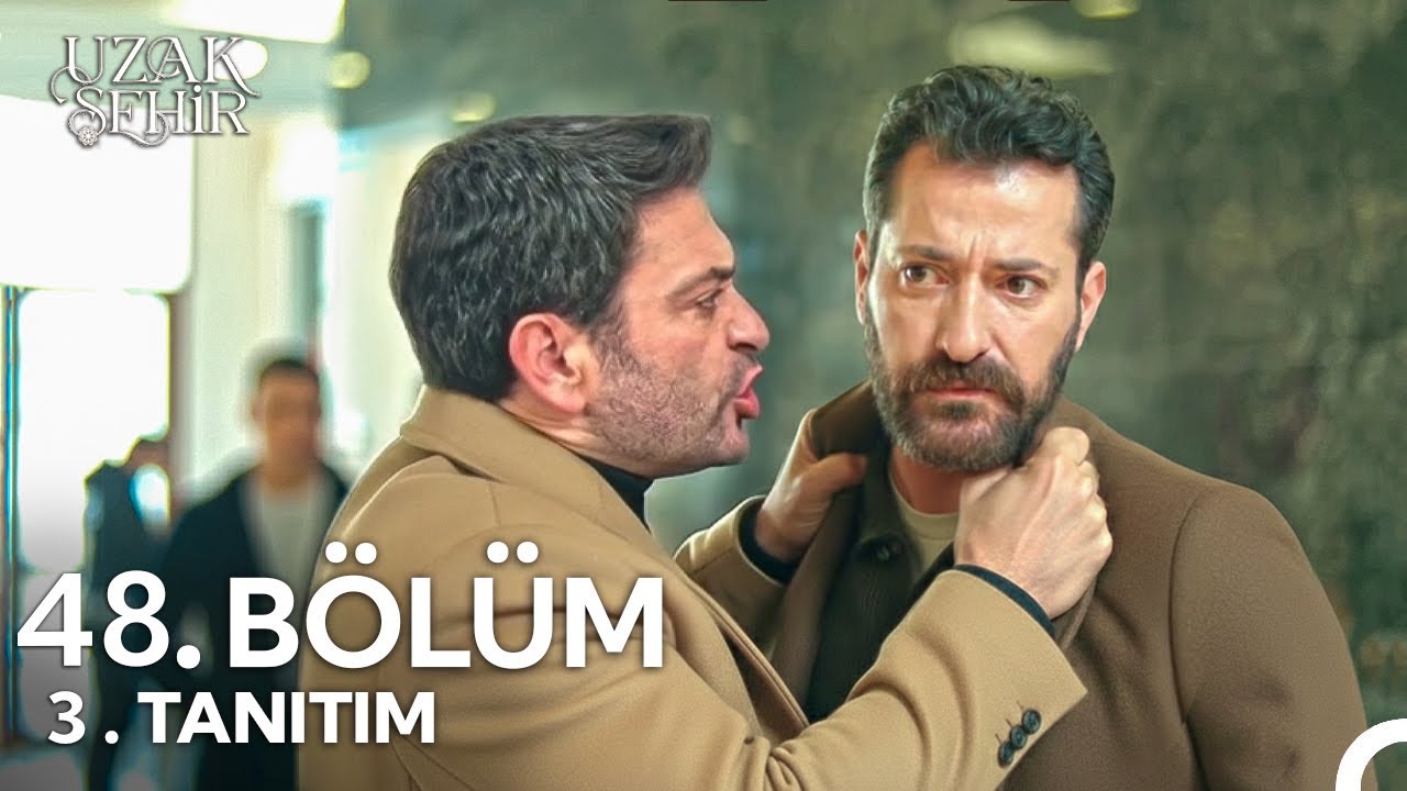 Uzak Şehir 48. Bölüm 3. Fragmanı | Bu senin için son !