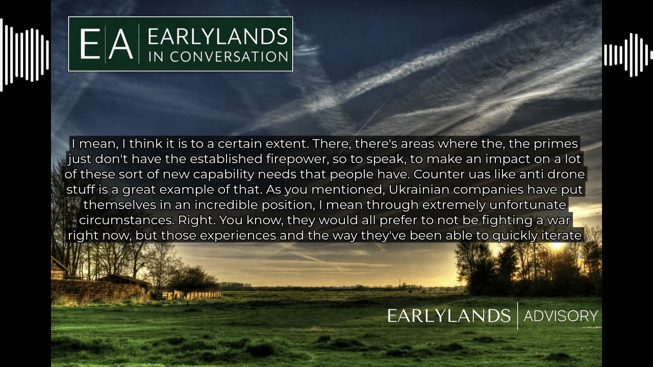 (BREAKING) Earlylands in Conversation - Ep. 26 - Bloomberg's Global Defense Editor Gerry Doyle...