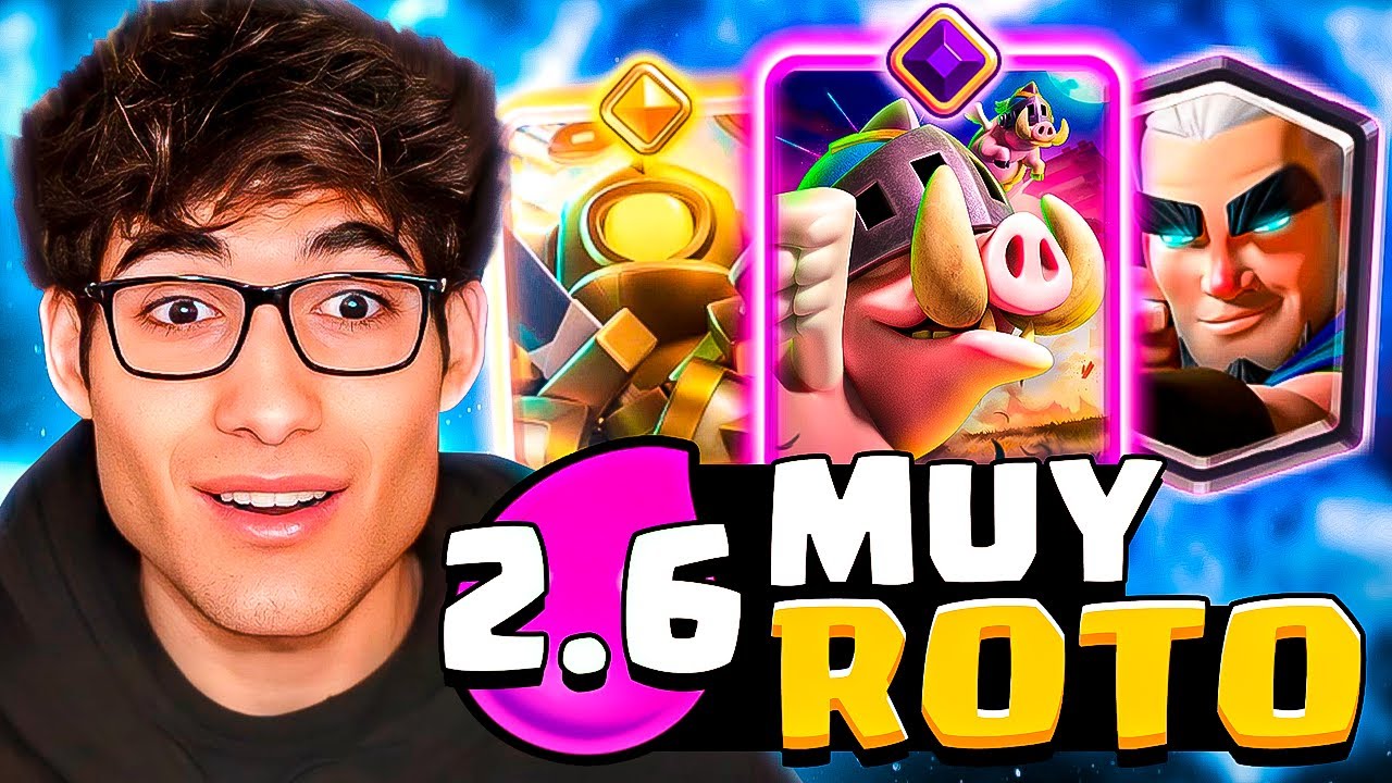 DESCUBRÍ EL NUEVO 2.6 DEL NUEVO META EN CLASH ROYALE 💢💢